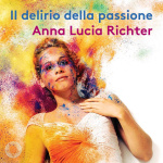 Il Delirio Della Passione (cd)