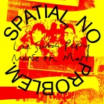 Spatial? No Problem (lp)