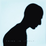 Thing in Itself (LP)