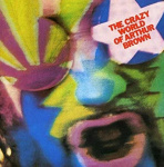 The Crazy World of Arthur Brown (2cd)
