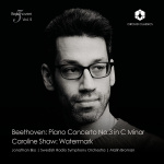 Beethoven Vol. 5: Piano Concerto No.3 In C Minor / Caroline Shaw: Watermark (CD)