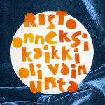 Onneksi kaikki oli vain unta (cd)