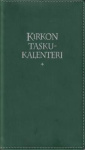 Kirkon taskukalenteri 2026 + tummanvihreät pujotuskannet, kynäpidike