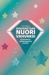 Rakennetaan nuori vahvaksi -kortit : hyvinvoinnin rakennusaineita nuorille