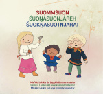 Suõmmšuõn = Šuoŋâsuonjâreh = Šuokŋasuotnjarat (cd)