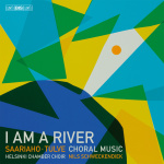 I am a river (cd) : Saariaho, Tulve Choral Music