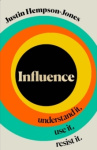 Influence