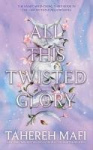 All this Twisted Glory