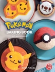 Pokémon Baking Book - Delightful Bakes Inspired by the World of PokéMon