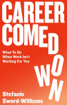 Career Comedown