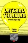 Lateral Thinking - Creativity Step by Step