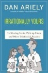 Irrationally Yours - On Missing Socks, Pickup Lines, and Other Existential Puzzles