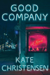 Good Company - A Novel