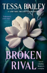 Broken Rival - A Novel