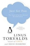 Just for Fun - The Story of an Accidental Revolutionary
