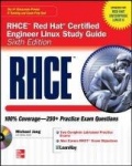 RHCSA/RHCE Red Hat Linux Certification Study Guide (Exams EX200 & EX300), 6th Edition