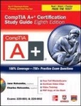 CompTIA A+ Certification Study Guide, Eighth Edition (Exams 220-801 & 220-802)