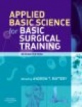 Applied Basic Science for Basic Surgical Training