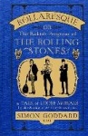 Rollaresque - The Rakish Progress of The Rolling Stones