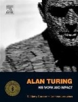 Alan Turing - His Work and Impact