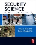 Security Science - The Theory and Practice of Security