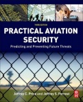 Practical Aviation Security - Predicting and Preventing Future Threats