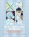 K-8 Classroom Methods