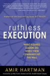Ruthless Execution