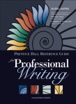Prentice Hall Reference Guide for Professional Writing (Book Alone)