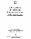Discrete Neural Computation - A Theoretical Foundation