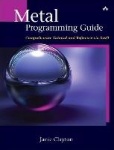 Metal Programming Guide - Tutorial and Reference via Swift