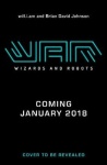 WaR: Wizards and Robots