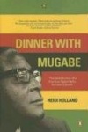 Dinner with Mugabe