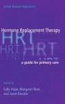 Hormone Replacement Therapy - A Guide for Primary Care