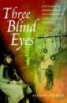 Three Blind Eyes