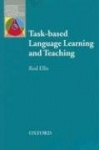 Task-based Language Learning and Teaching