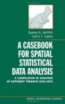 A Casebook for Spatial Statistical Data Analysis - A Compilation of Different Thematic Data Sets