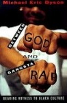 Between God and Gangsta' Rap - Bearing Witness to Black Culture
