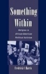 Something Within - Religion in African-American Political Activism
