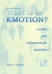 What is an Emotion? - Classic and Contemporary Readings
