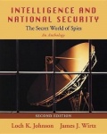 Intelligence and National Security - The Secret World of Spies