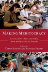 Making Meritocracy - Lessons from China and India, from Antiquity to the Present