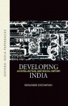 Developing India - An Intellectual and Social History, c. 1930-50