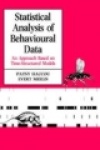 Statistical Analysis of Behavioural Data - An Approach Based on Time-Structured Models