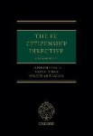 The EU Citizenship Directive - A Commentary