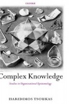 Complex Knowledge - Studies in Organizational Epistemology