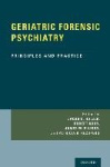 GERIATRIC FORENSIC PSYCHIATRY - Principles and Practice