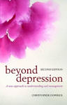 Beyond Depression - A new approach to understanding and management
