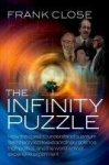 The Infinity Puzzle - How the quest to understand quantum field theory led to extraordinary science, high politics, and the worl