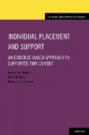 Individual Placement and Support - An Evidence-Based Approach to Supported Employment